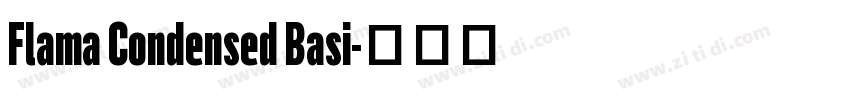 Flama Condensed Basi字体转换